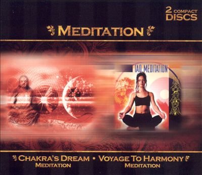 Meditation: Chakra's Dream/Voyage to Harmony