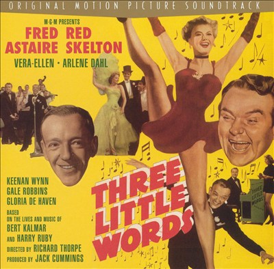 Three Little Words [Original Motion Picture Soundtrack]