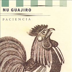 baixar álbum Nu Guajiro - Paciencia