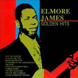 Album herunterladen Elmore James - Golden Hits