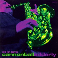 descargar álbum Cannonball Adderley - So in Love