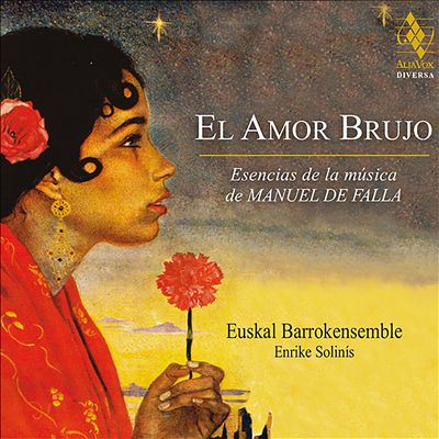 El Amor Brujo - Esencias de la Música de Manuel de Falla