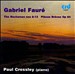 Gabriel Fauré: The Nocturnes Nos. 8-13; Pièces Brèves, Op. 84