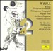 Kurt Weill: Kleine Dreigroschenmusik; Mahagonny Songspiel; Happy End; Berliner Requiem; Violin Concerto