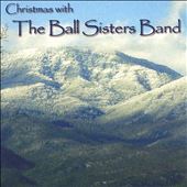 Christmas with the Ball Sisters Band