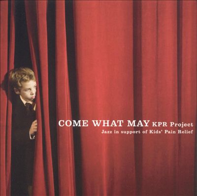 Kid's Pain Relief Project: Come What May