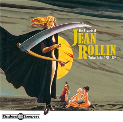 The B-Music of Jean Rollin: 1968-1979