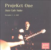 ProjeKct One: Jazz Cafe Suite