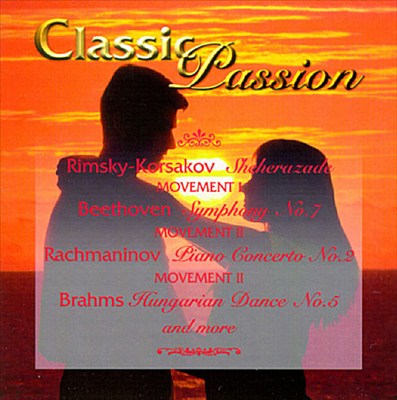 Classic Passion - Music of Love and Fire