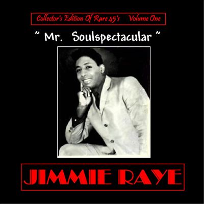 Collector's Edition of Rare 45s, Vol. 1: Mr. Soulspectacular