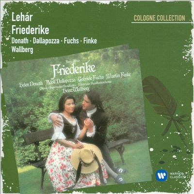 Franz Léhar: Friederike