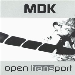ladda ner album MDK - Open Transport
