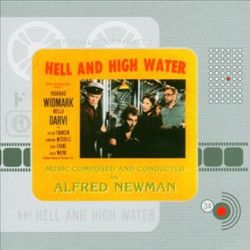 Album herunterladen Alfred Newman - Hell And High Water