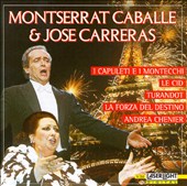 Montserrat Caballé & José Carreras: Opera Duets