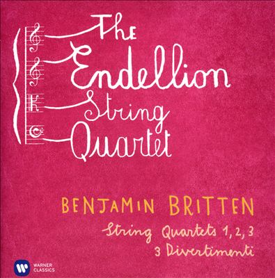 Britten: String Quartets Nos 1, 2, 3; 3 Divertimenti