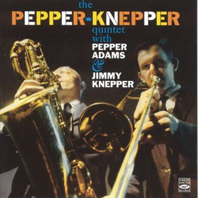The Pepper-Knepper Quintet
