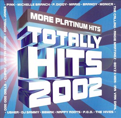 Totally Hits 2002: More Platinum Hits