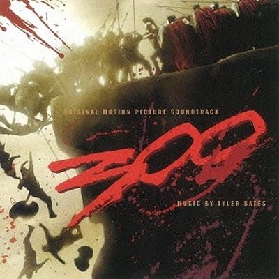 300 [Original Soundtrack]