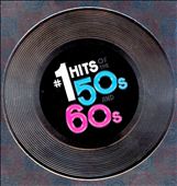 #1 Hits of the 50s and 60s [Madacy]