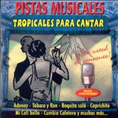 Tropicales Para Cantar, Vol. 1