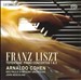 Liszt: Totentanz; Piano Concertos Nos. 1 & 2