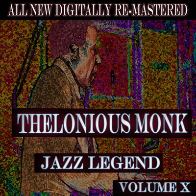 Thelonious Monk, Vol. 10 [Jazz Classics]