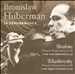 Bronislaw Huberman in Performance