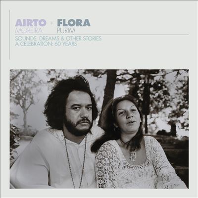 Airto & Flora, A Celebration: 60 Years – Sounds, Dreams & Other Stories