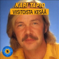 ladda ner album Kari Tapio - Viisitoista Kesää