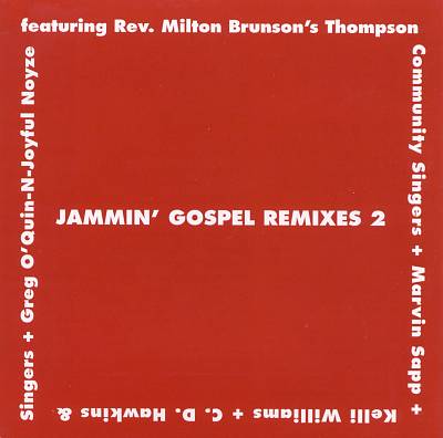 Jammin' Gospel Remixes, Vol. 2