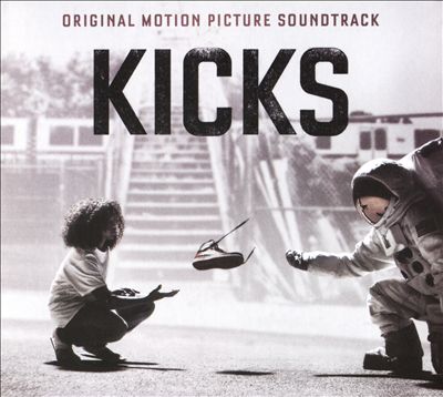 Kicks [Original Soundtrack]