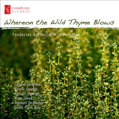 Whereon The Wild Thyme Blows: Fantasies by David W. Bowerman
