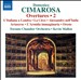 Domenico Cimarosa: Overtures, Vol. 2