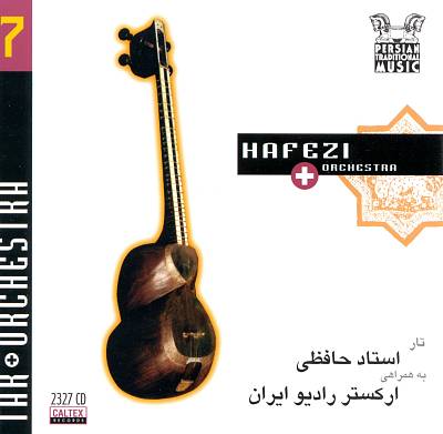 Hafezi & Orchestra, Vol. 7: Tar