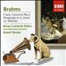 Brahms: Piano Concerto No. 2; Rhapsody in G minor; 16 Waltzes