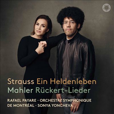 Strauss: Ein Heldenleben; Mahler: Rückert-Lieder