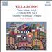 Villa-Lobos: Piano Music, Vol. 1