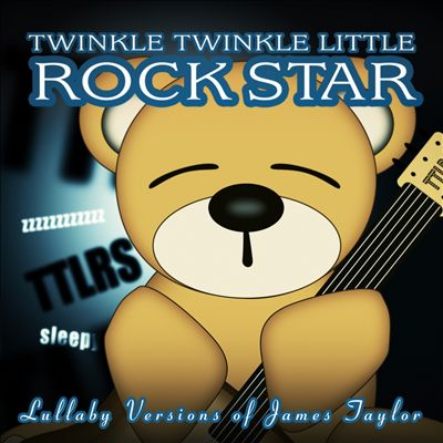 Lullaby Versions of James Taylor