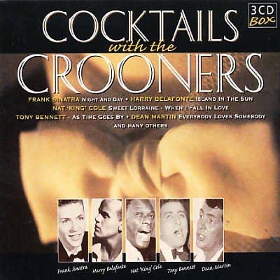 Cocktails with the Crooners
