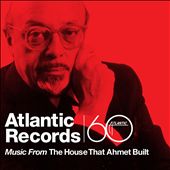Music from the House That Ahmet Built