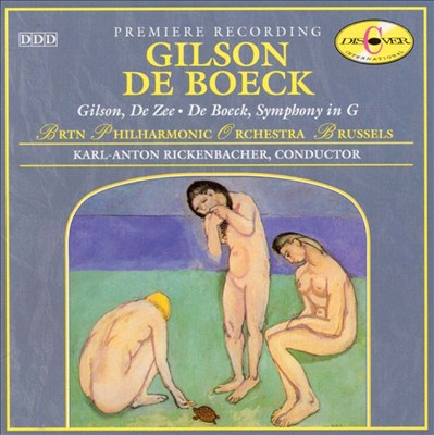 Gilson: De Zee; De Boeck: Symphony in G