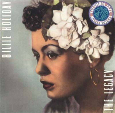 Billie Holiday: The Legacy Box 1933-1958