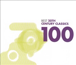 Album herunterladen Various - Best 20th Century Classics 100