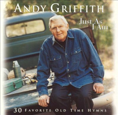 Just as I Am: 30 Favorite Old Time Hymns