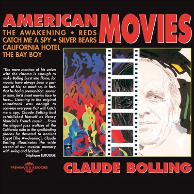 Claude Bolling: American Movies