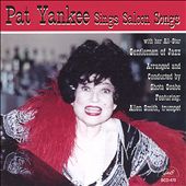 Pat Yankee Sings Saloon Songs