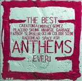 The Best Anthems...Ever! [1998]