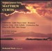 Matthew Curtis: Orchestral Works, Vol. 2