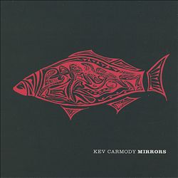 lataa albumi Kev Carmody - Mirrors