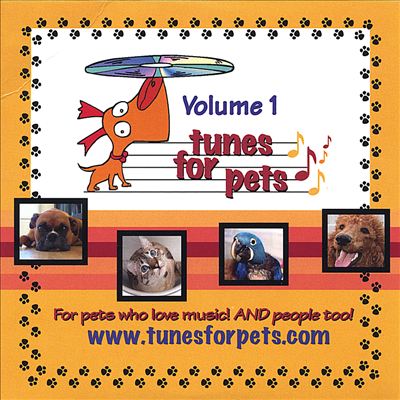 Tunes for Pets, Vol. 1